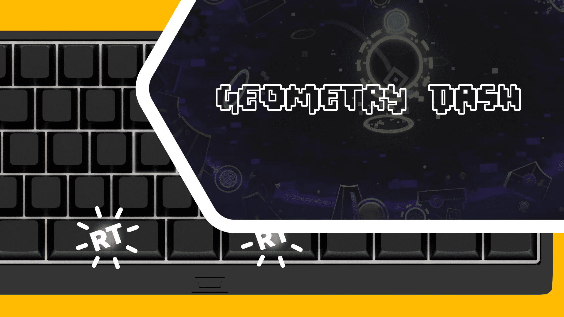 Geometry Dash keyboard guide